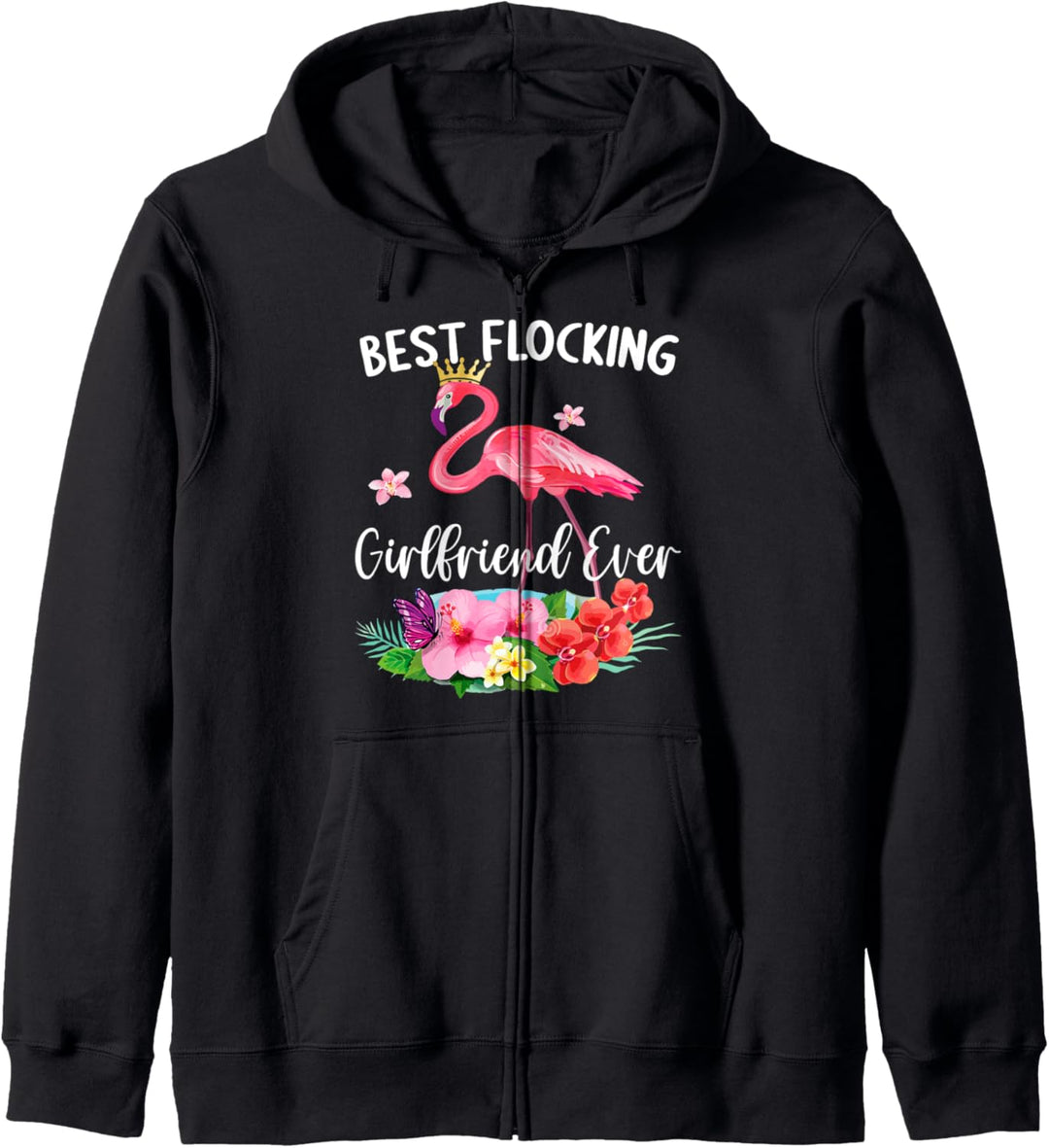 Lustige Beste Beflockung Freundin jemals Flamingo-Fan Kapuzenjacke