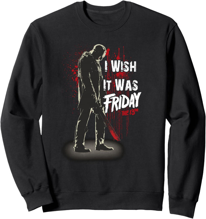 Friday The 13th Jason I Wish it Was Friday Sweatshirt