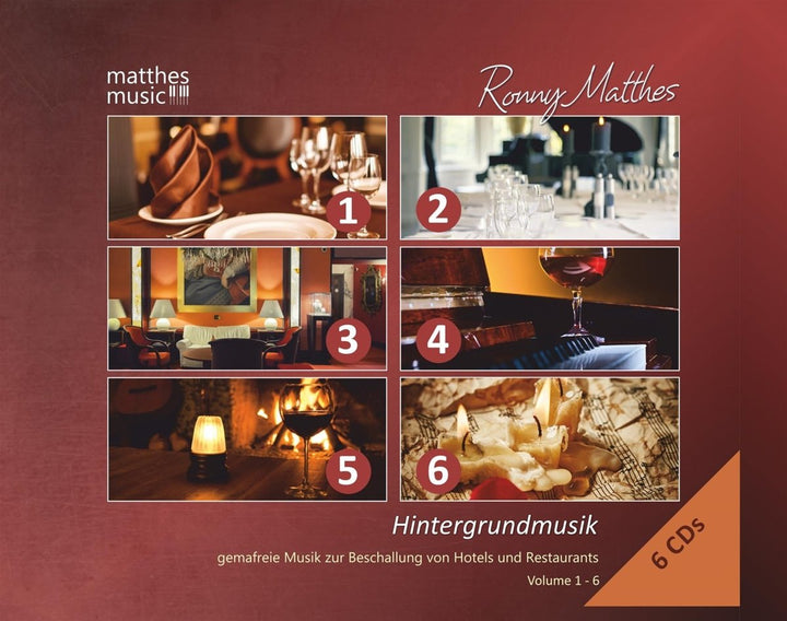 Hintergrundmusik: Vol. 1-6 Gemafreie Musik zur Beschallung von Hotels und Restaurants (inkl. Klavier