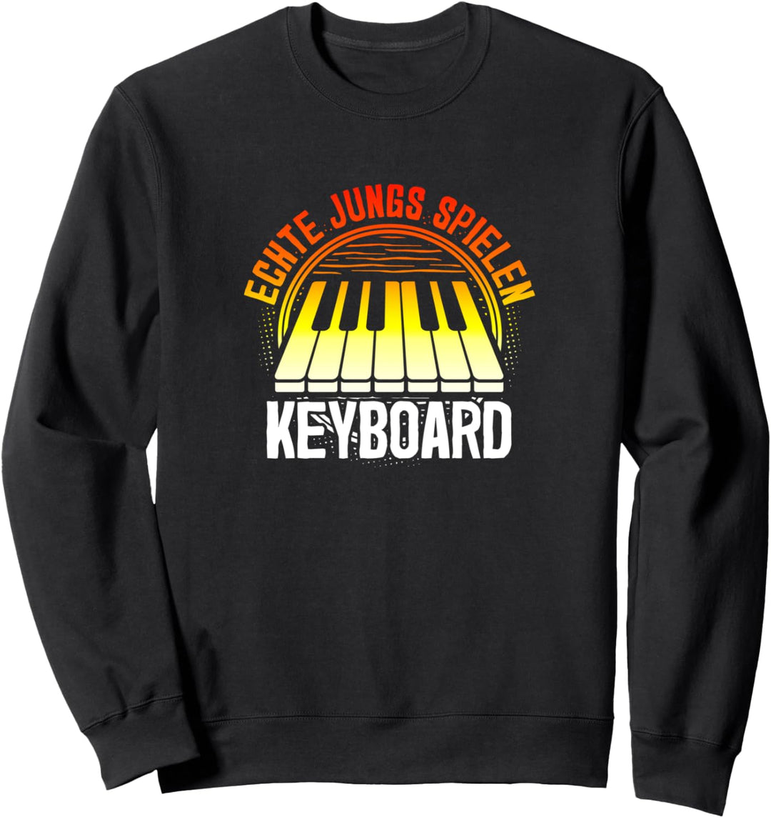 Echte Jungs spielen Keyboard | Keyboard Sweatshirt