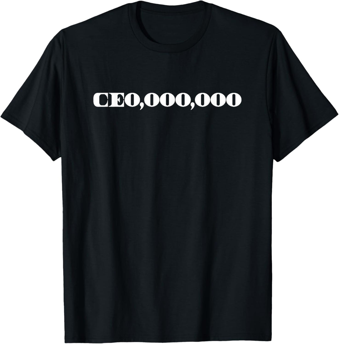 CEO T-Shirt lustig Spruch Unternehmer Business Millionär T-Shirt