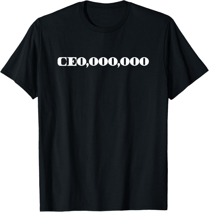 CEO T-Shirt lustig Spruch Unternehmer Business Millionär T-Shirt