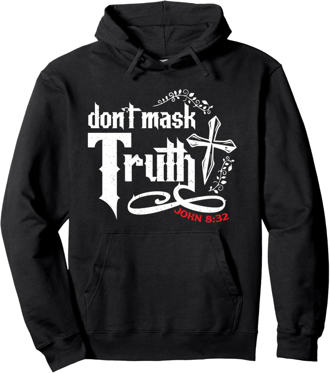 Maskiere nicht die Wahrheit Johannes 8:32 Christlicher Pullover Hoodie