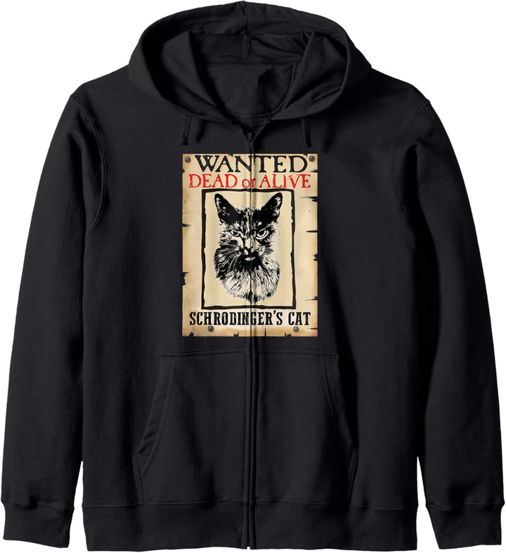 Gesucht tot oder lebendig Schrodingers Cat Kapuzenjacke