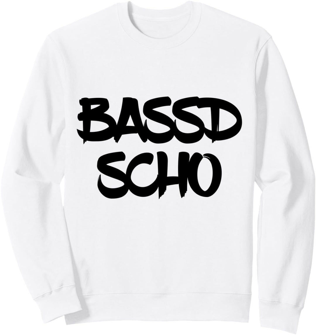 Cooles Bassd scho Design für (fränkische) Bassisten Sweatshirt