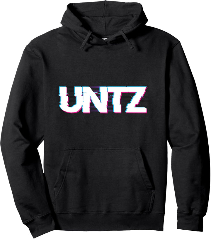 Untz Untz Goa Techno Dubstep Pullover Hoodie