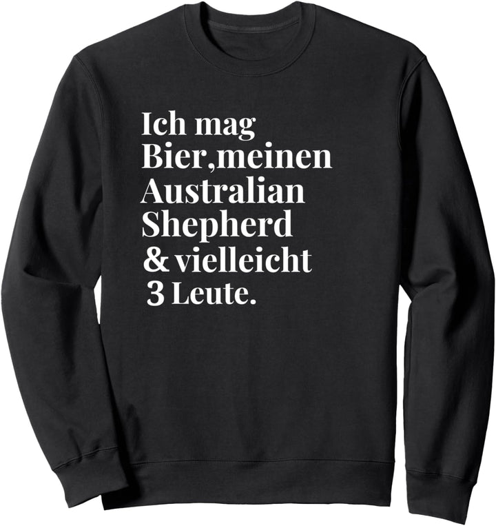 Australian Shepherd Bier Lustige Hunde Geschenke Frauen Sweatshirt