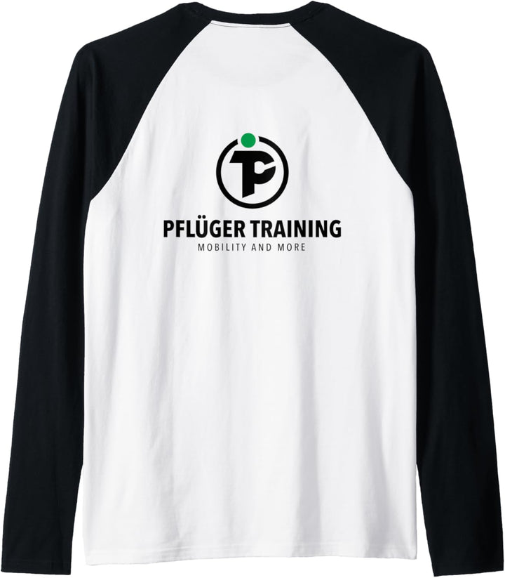 Pflüger Training Mobility and More Logo Hinten und Vorne Raglan