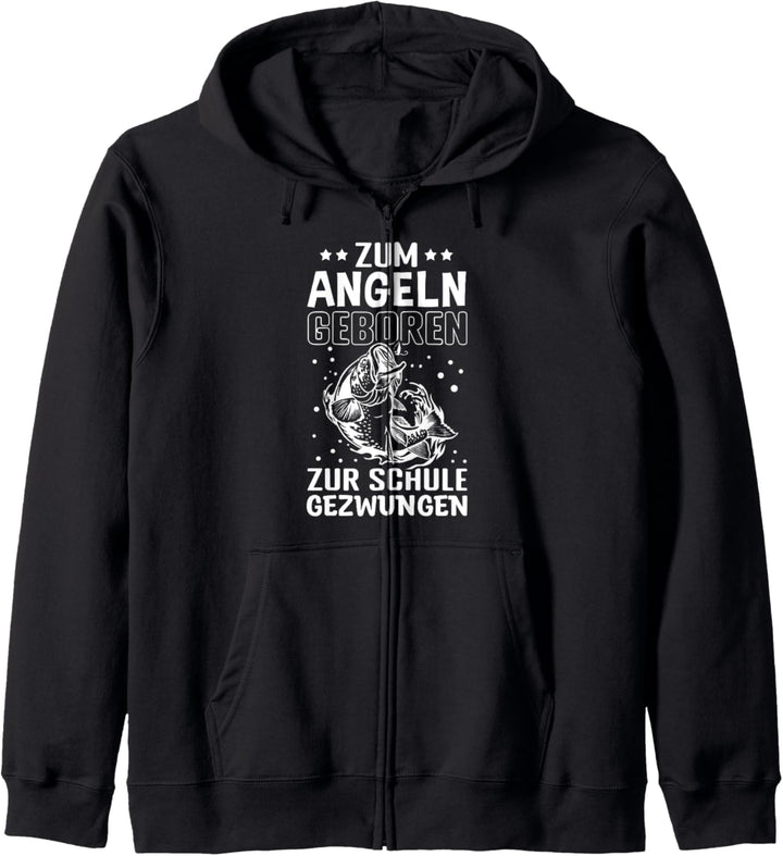 Zum Angeln geboren, zur Schule gezwungen - Hobbyangler Angel Kapuzenjacke