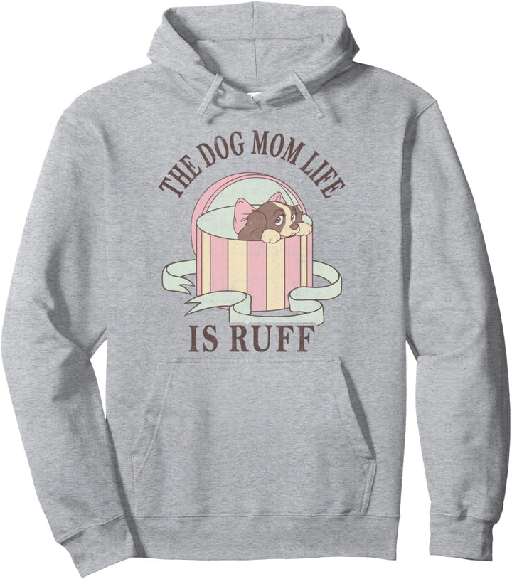Disney Lady And The Tramp The Dog Mom Life Is Ruff Pullover Hoodie