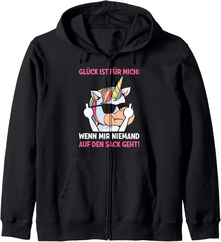 Glück Ist Für Mich Wenn Mir Niemand Auf Den Sack Geht Kapuzenjacke