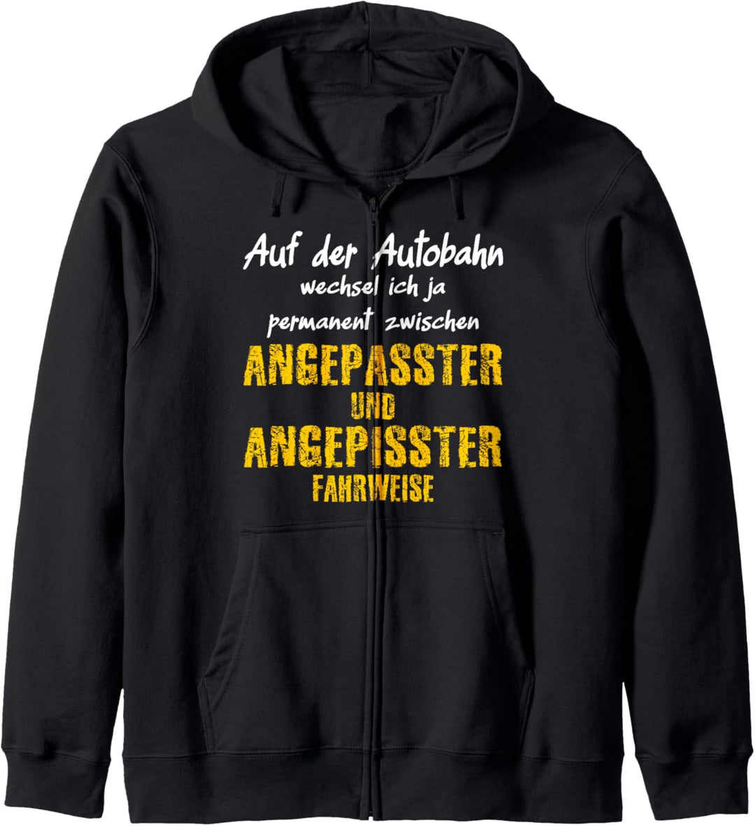 Autofahren und Autofahrer, witziges Spruch Kapuzenjacke
