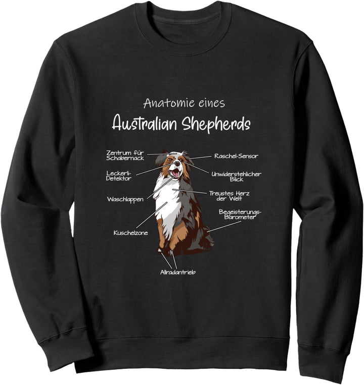Anatomie eines Australian Shepherds | Aussie Hund Hunde Dog Sweatshirt