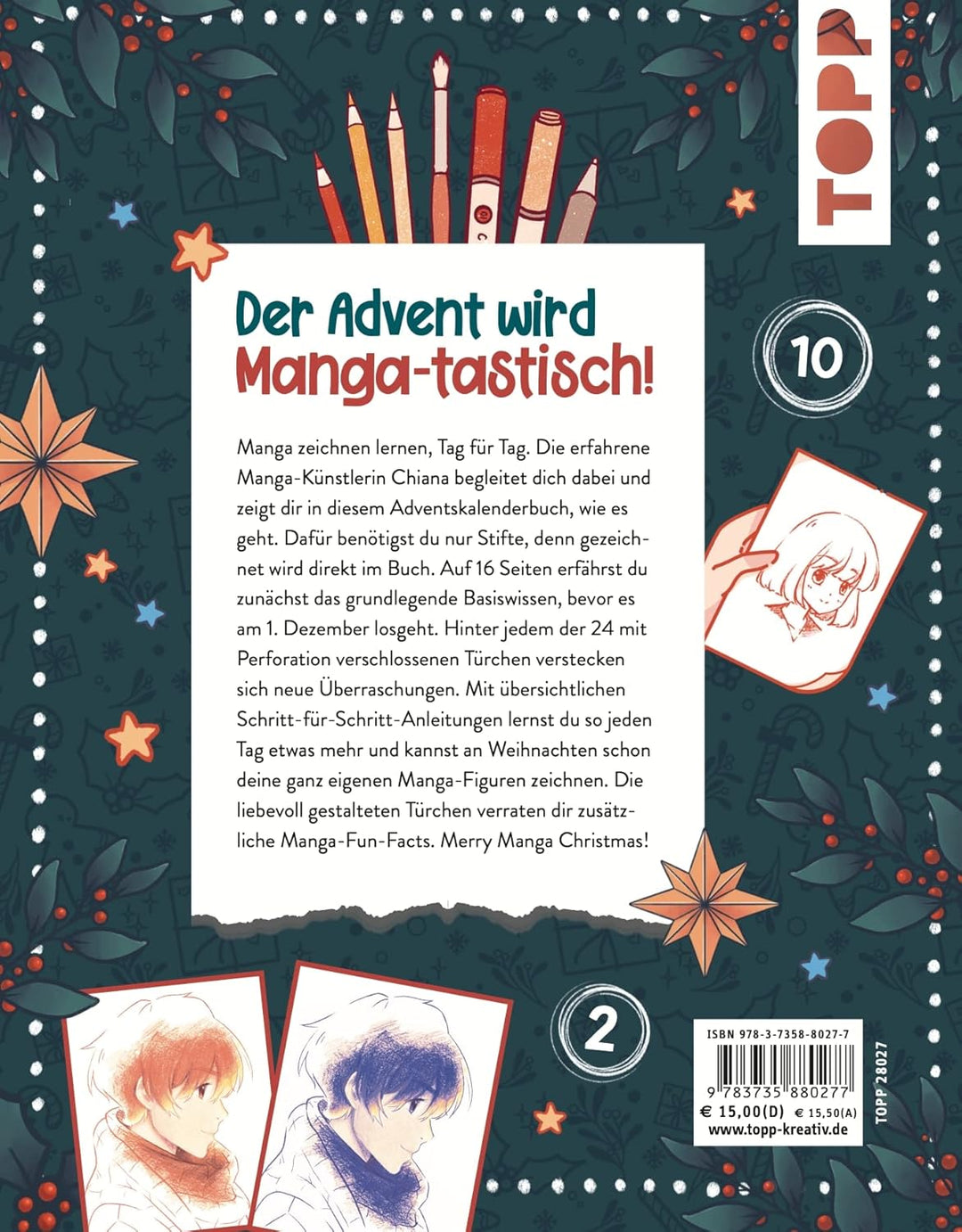 Merry Manga Christmas. Das Adventskalender-Buch: 24 Tage Manga zeichnen mit dem Mitmach-Adventskalen