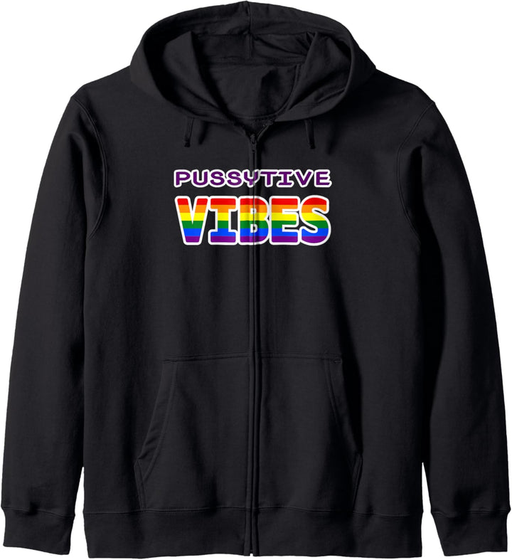 Pussytive Vibes LGBT Queer Lesbisch Gay Schwul Regenbogen Kapuzenjacke