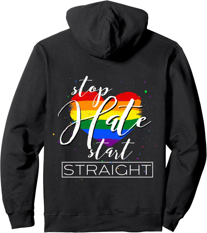 Stoppen Sie Hass, beginnen geradeaus, Regenbogenfahne LGBT Pullover Hoodie