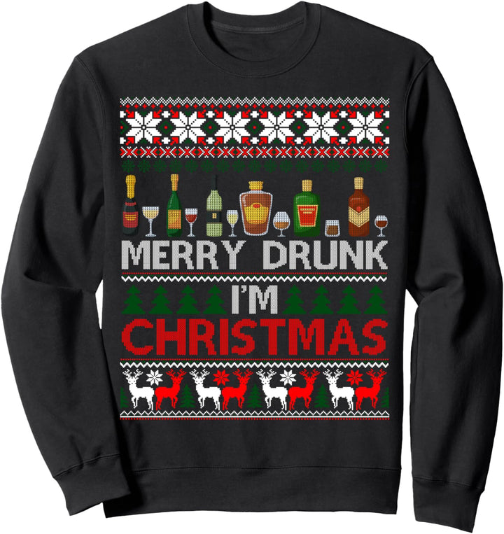 Merry Drunk I'm Christmas Funny Ugly Christmas Sweater Sweatshirt