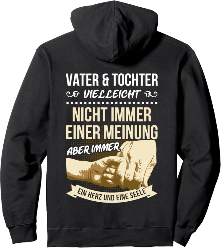 Vater & Tochter - Ein Herz und eine Seele - Stolzer Papa Opa Pullover Hoodie