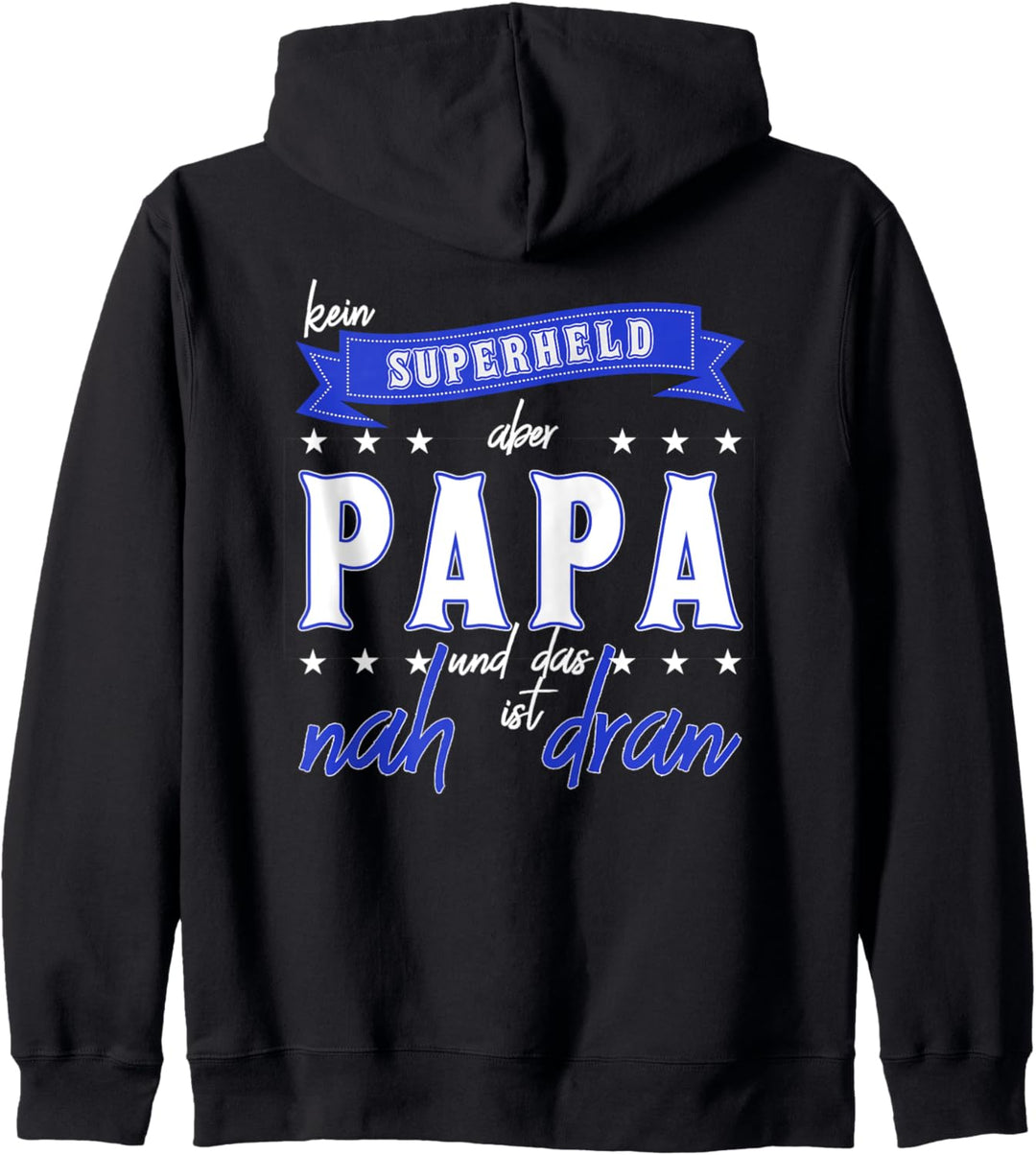 Papa der Superheld - Freizeit-/ Pausenjacke für den Vatertag Kapuzenjacke