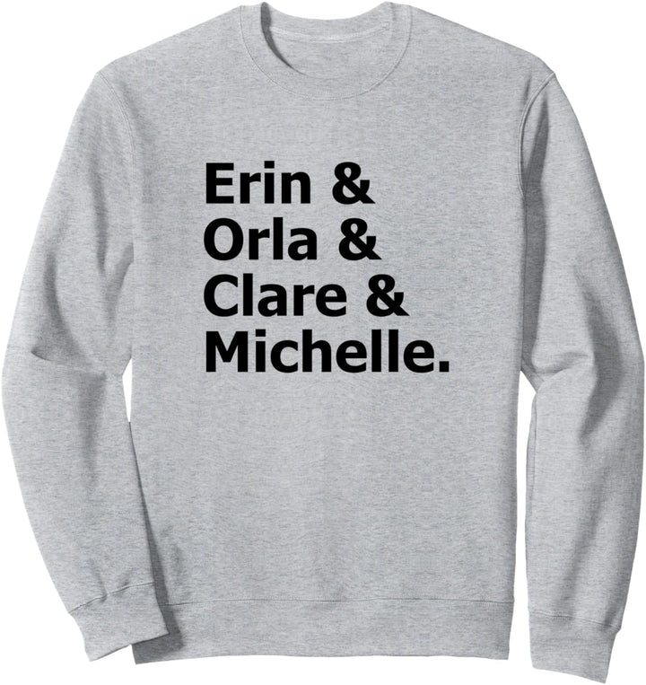 Erin Orla Clare Michelle Londonderry Irland Sweatshirt