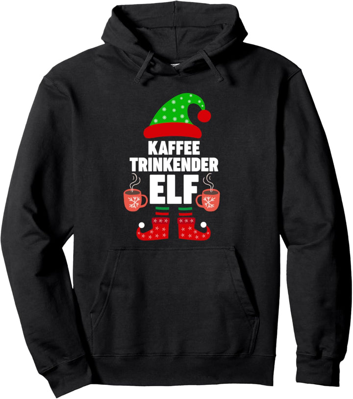 Weinachten Weihnachtself Kaffee Elf Elfen Pullover Hoodie