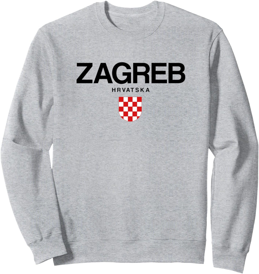 Zagreb Hrvatska Kroatien Sweatshirt