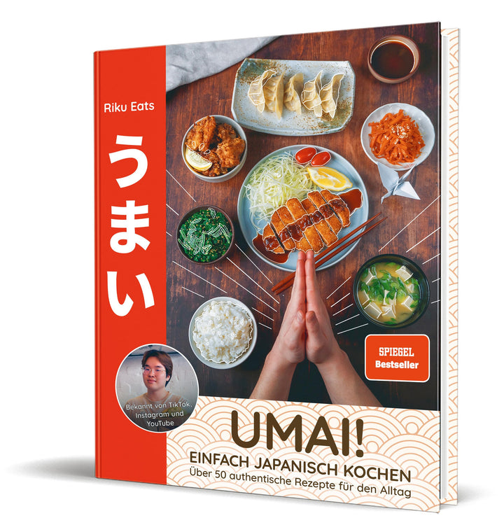 Umai! Einfach japanisch kochen: 50 authentische Rezepte für den Alltag von Riku Eats, Gebundenes Buc
