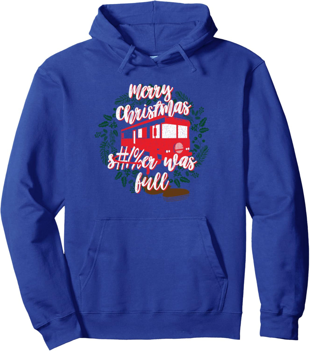 Christmas Vacation It Was Full Weihnachten Pullover Hoodie