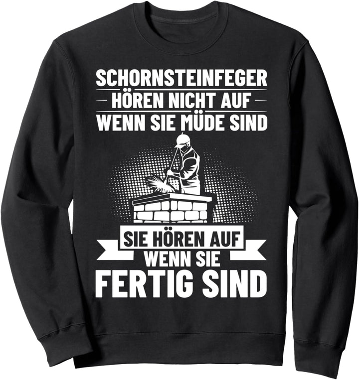 Kaminfeger Schornsteinfeger Kostüm Essenkehrer Kaminkehrer Sweatshirt