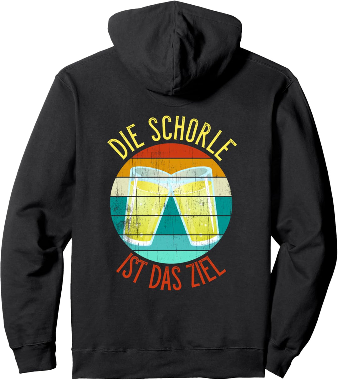 Pfalz Weinschorle Schoppen Wandern DIE SCHORLE IST DAS ZIEL Pullover Hoodie