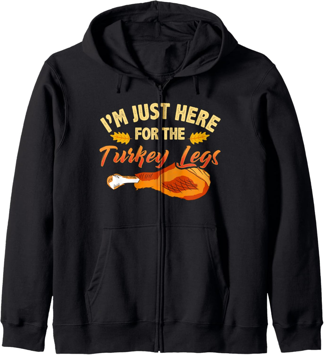 Thanksgiving Dinner Turkey Leg Family Gift Graphic Design Kapuzenjacke