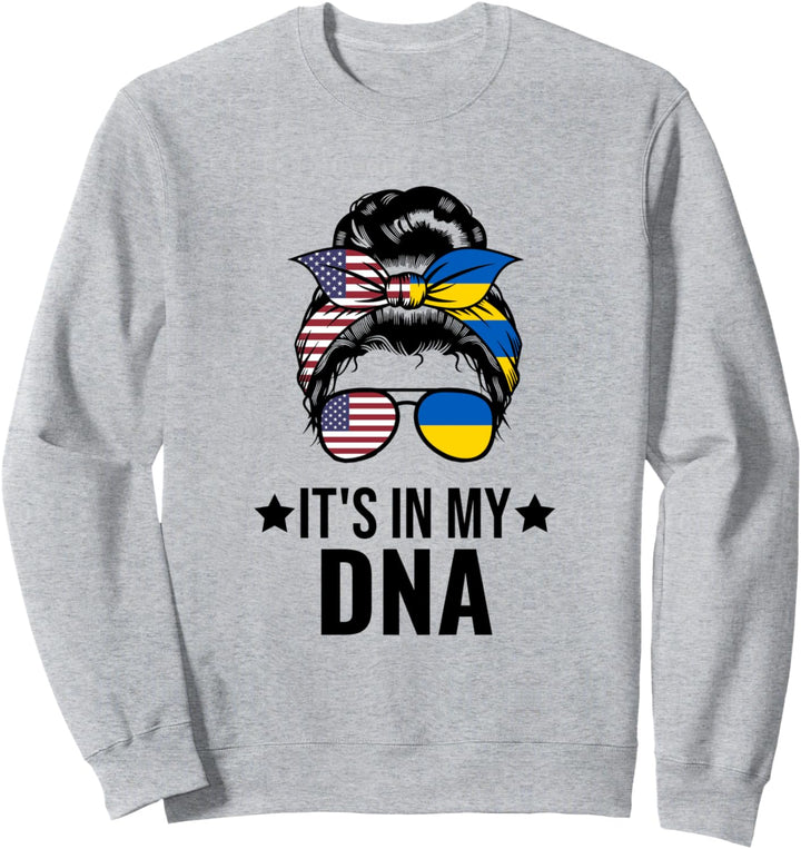 Es ist in meiner ukrainischen DNA Sweatshirt