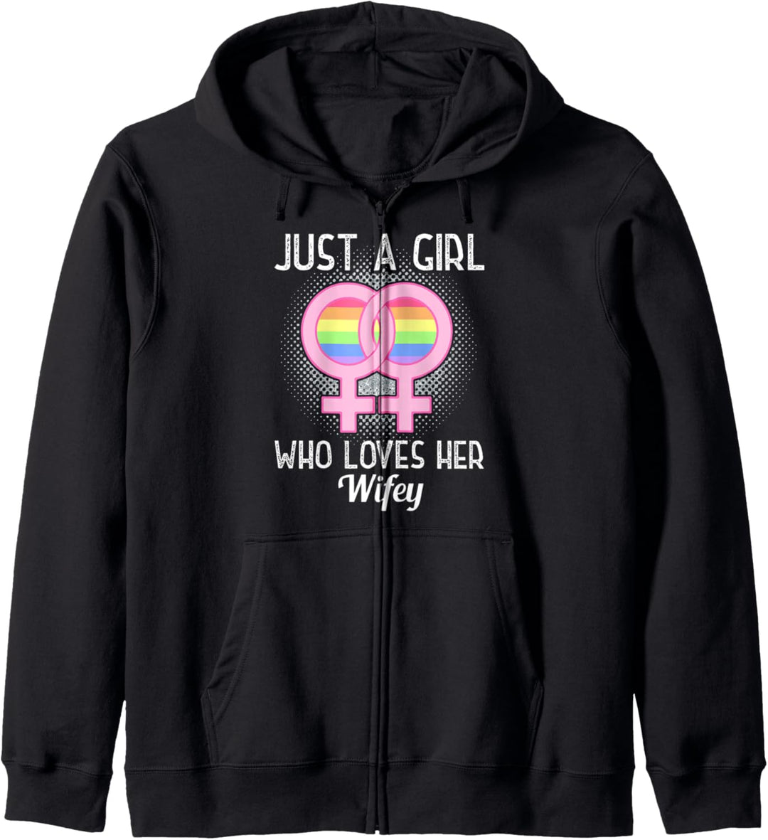 Just A Girl Who Loves Her Wifey LGBT Lesbian Heart Kapuzenjacke