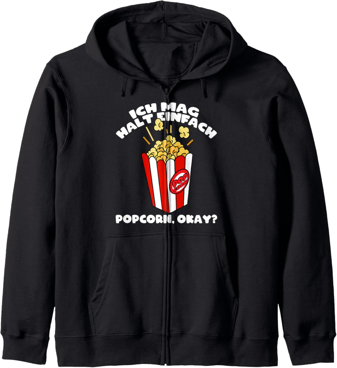 Ich mag halt Popcorn Essen Fasching Karneval Kino-Fans Kapuzenjacke
