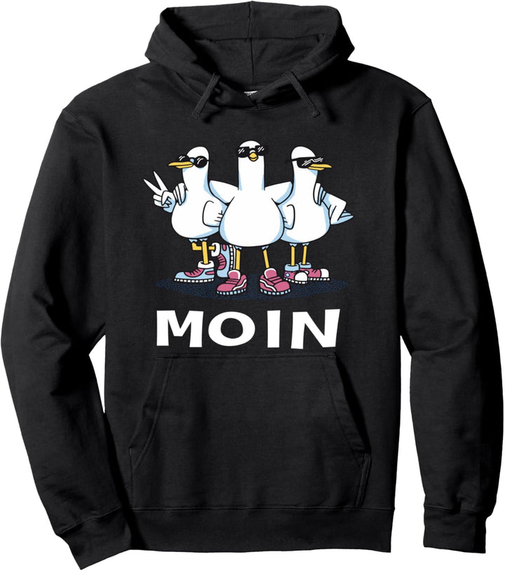 Moin Digga Norddeutsch Küsten Segeln Meer Hafen Küste Möwe Pullover Hoodie