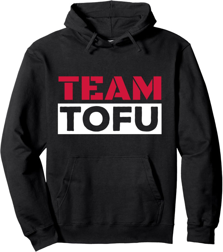 Funny Vegan Vegetarian Team Tofu Pullover Hoodie