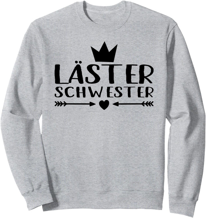 Lästerschwester BFF Beste Freundin für Zwei Mädchen BFFS Sweatshirt