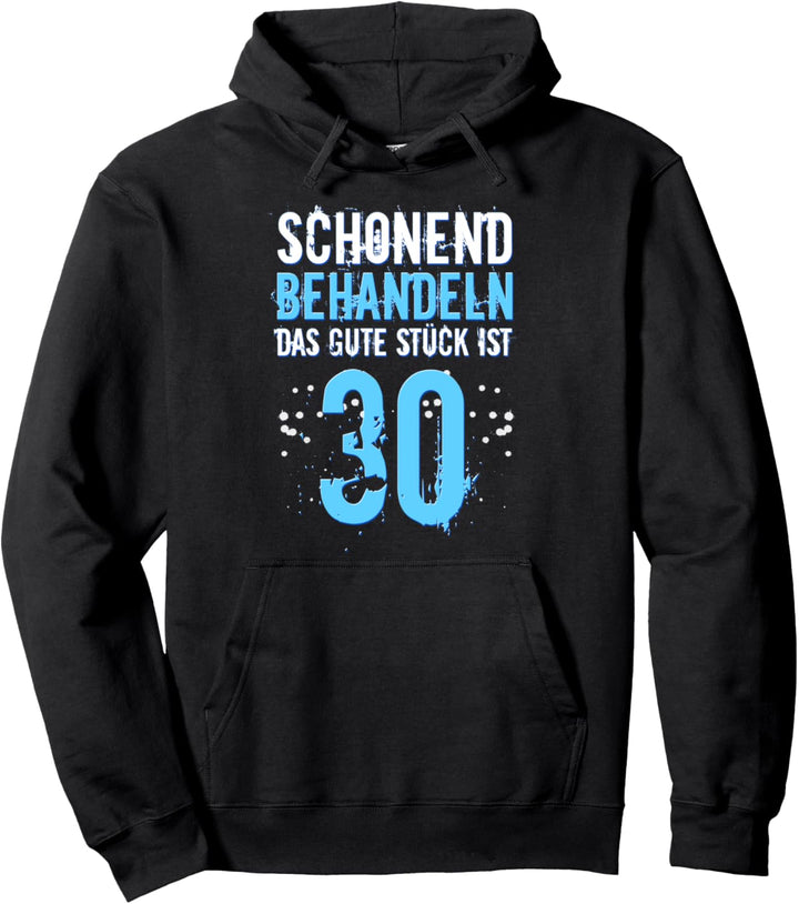 Witziges Geburtstagsgeschenk zum Dreissiger Geburtstag Pullover Hoodie