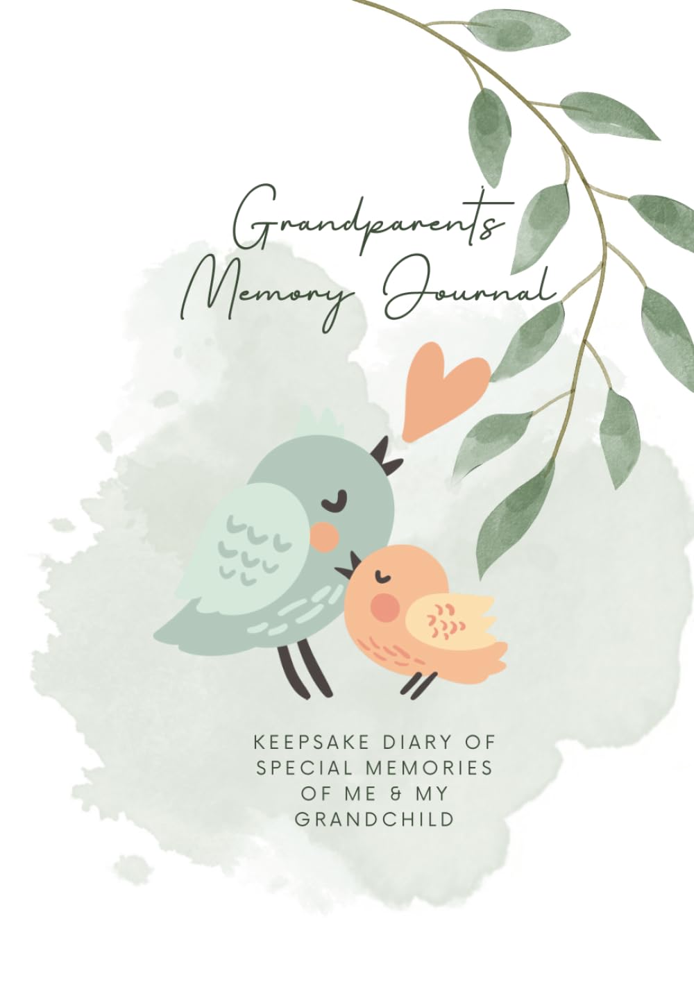 Grandparents Memory Journal: Keepsake Diary of Special Moments of Me & My Grandchild, Gebundenes Buc