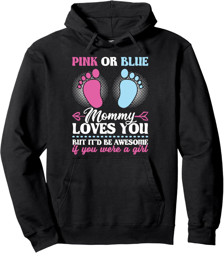 Rosa oder Blau Mama liebt Sie Mädchen-Geschlecht Pullover Hoodie
