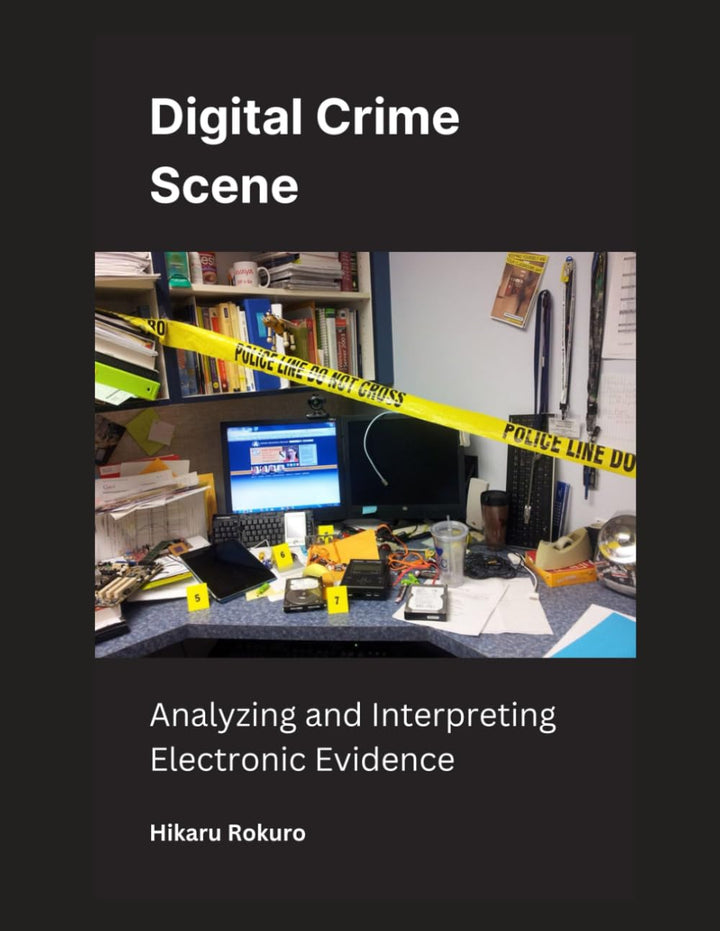 Digital Crime Scene: Analyzing and Interpreting Electronic Evidence, Taschenbuch