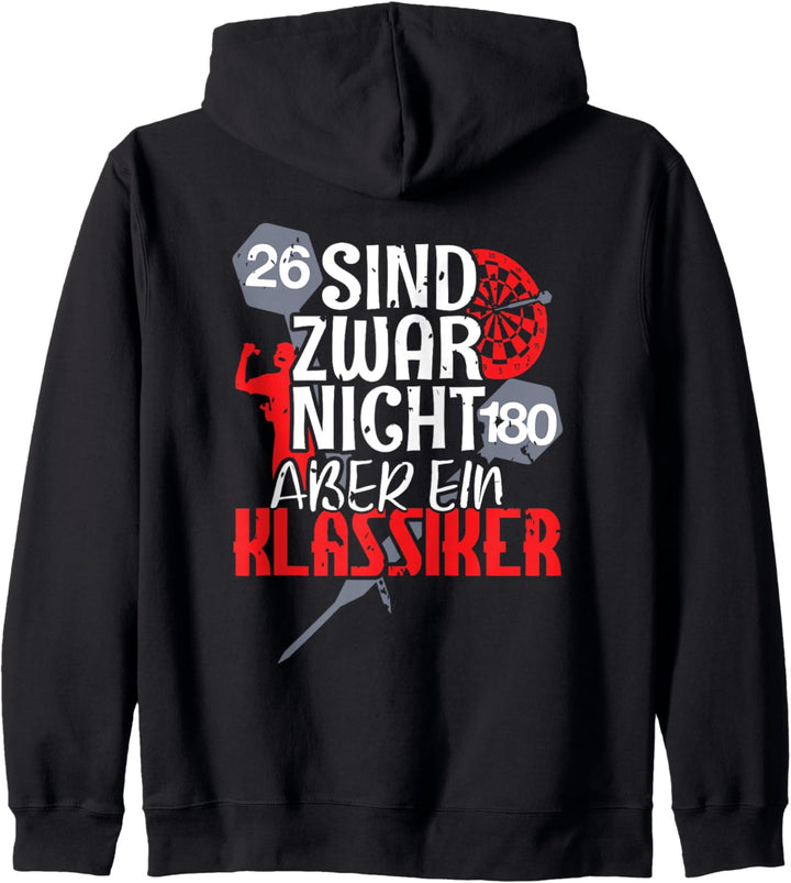 26 Sind Zwar Keine 180 Aber Ein Klassiker Darts Kapuzenjacke