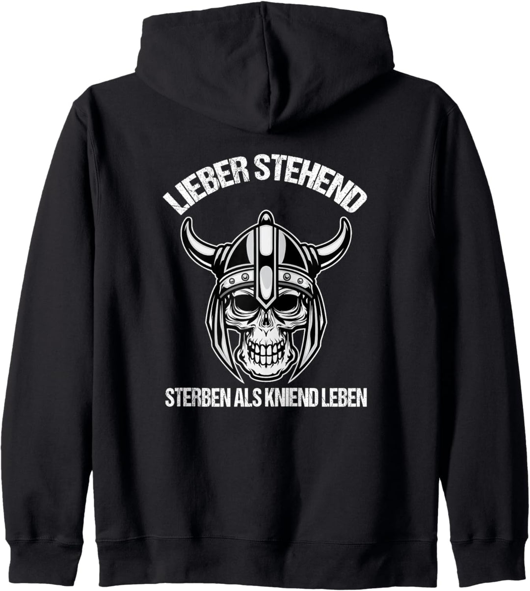 Lieber stehend sterben als kniend leben Kapuzenjacke