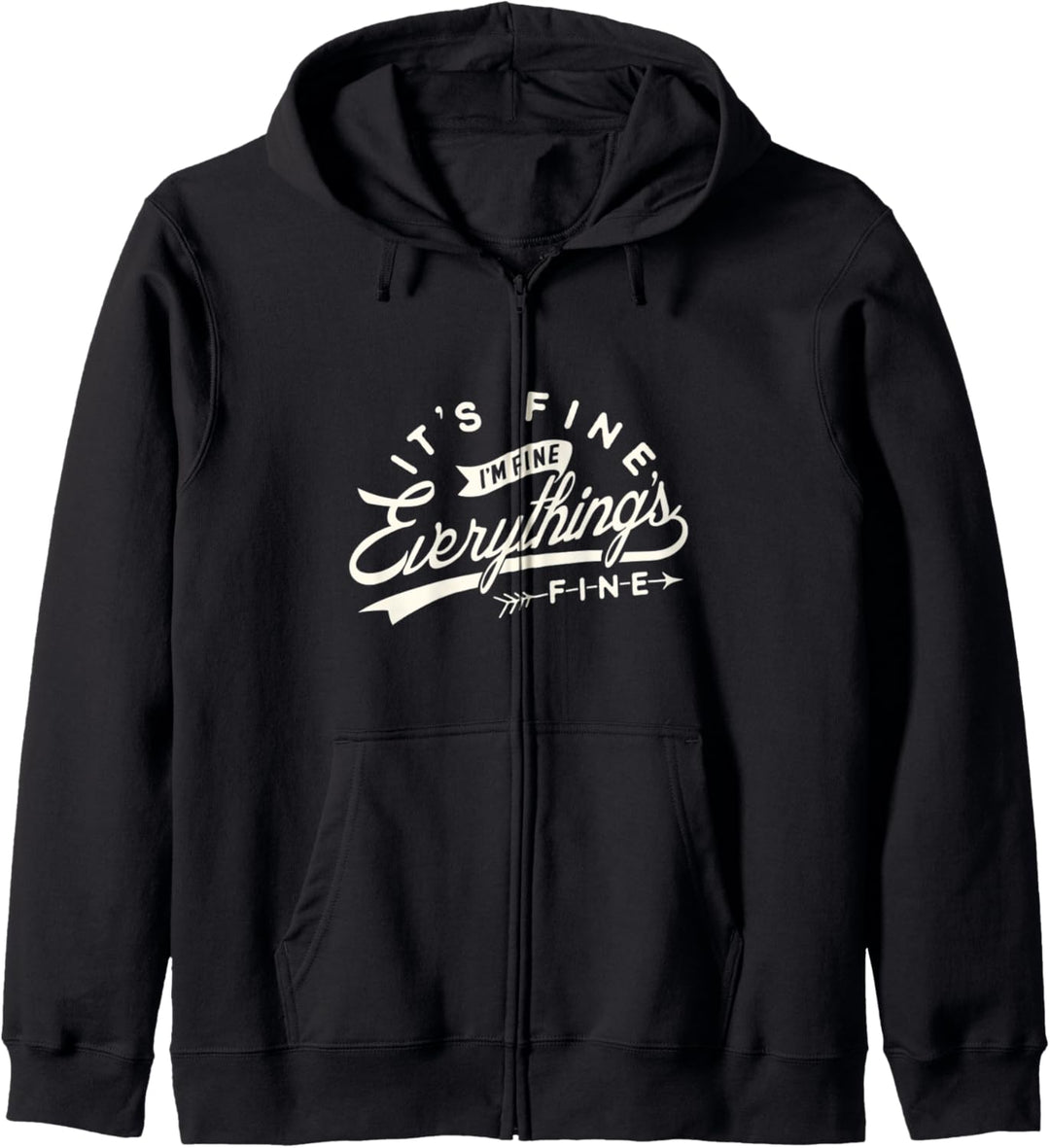 Funny Its fine everything is fine 2020 shirt Kapuzenjacke