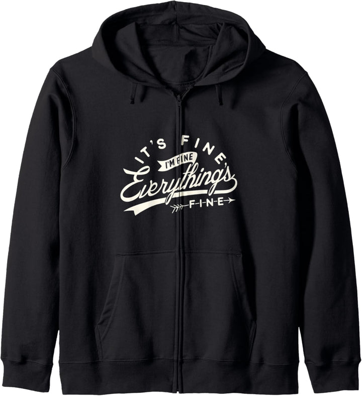 Funny Its fine everything is fine 2020 shirt Kapuzenjacke