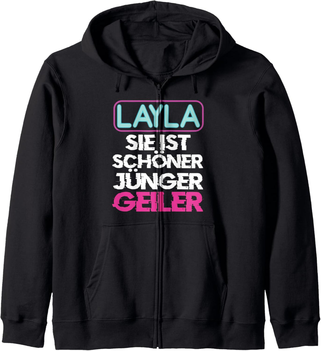 Malle Layla Sie Ist Schöner Jünger Geiler Layla Kapuzenjacke