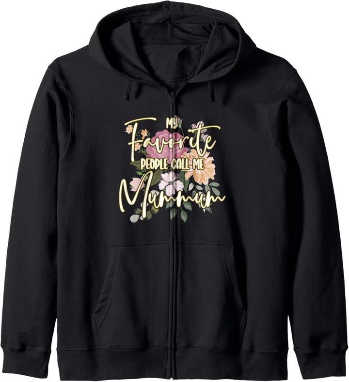 My Favorite People Call Me Mummum - Grandmother Kapuzenjacke