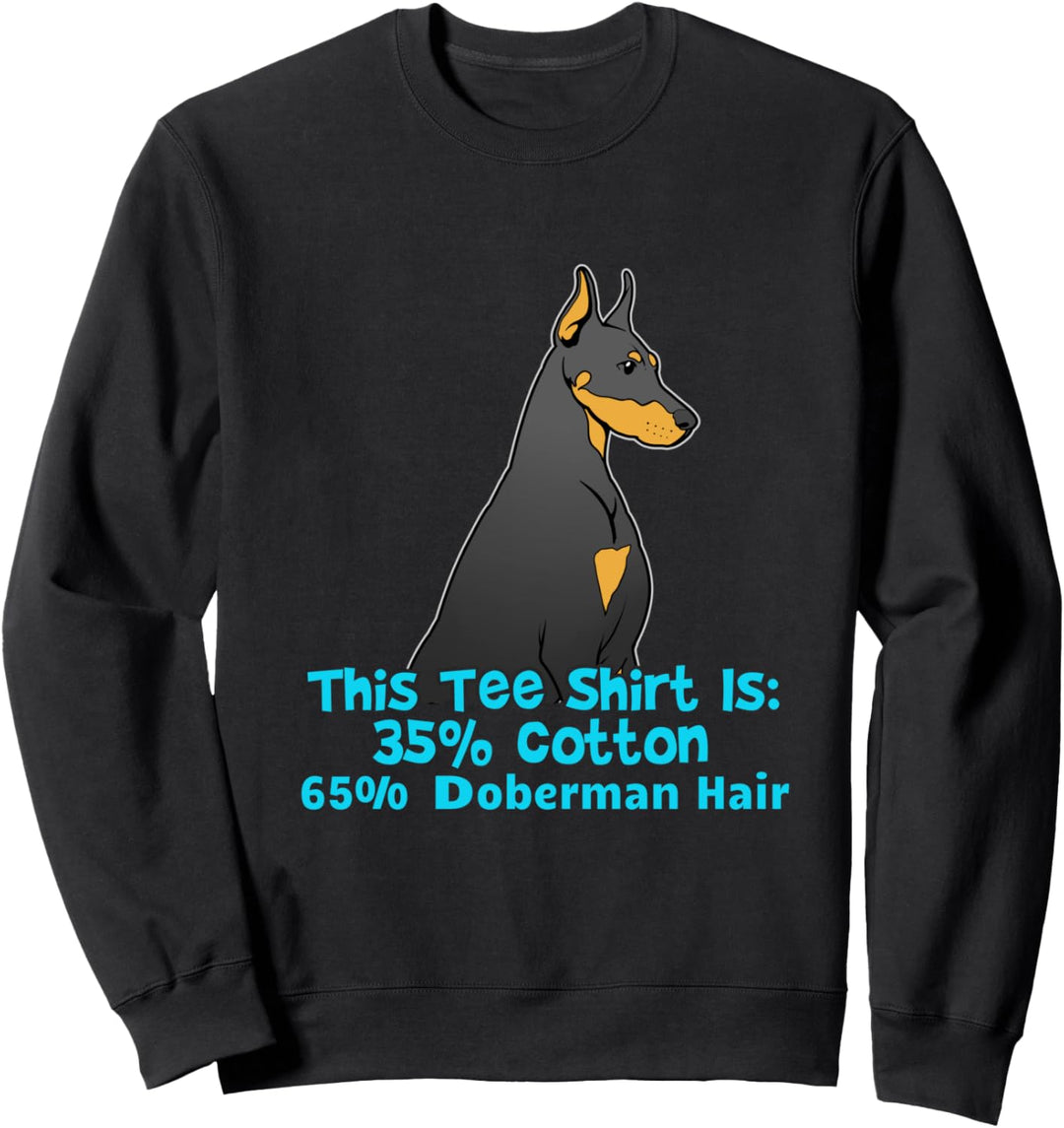 Doberman Pet Owner Gift Sweatshirt