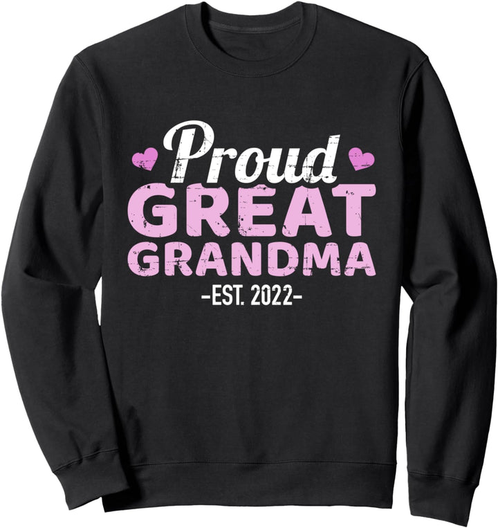 Stolze Uroma 2022 werdende Urgrossmutter Sweatshirt