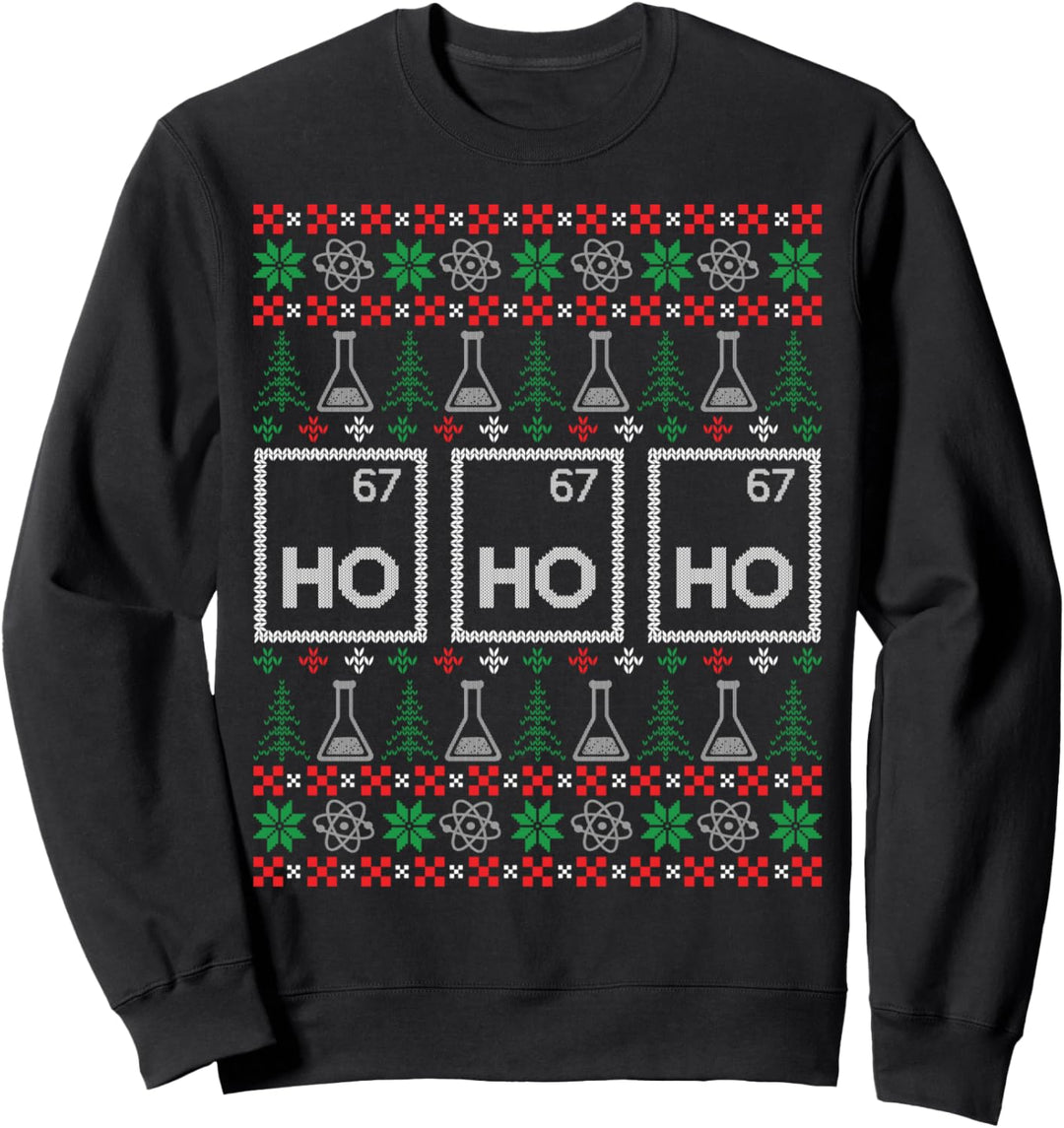 Elemental Holmium Christmas Chemistry Ho Ho Ho hässlicher Pullover Sweatshirt